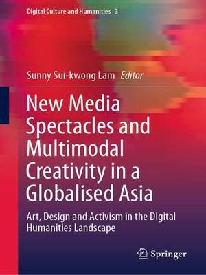 cover image of New Media Spectacles and Multimodal Creativity in a Globalised Asia